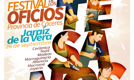 El Festival de Oficios Artesanos de la provincia de Cáceres cierra este sábado una exitosa quinta edición en Jaraíz de la Vera