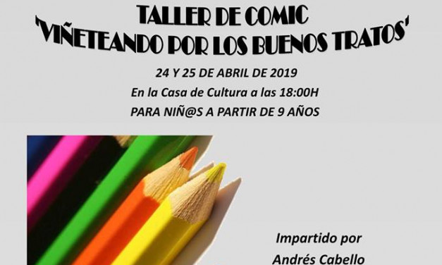 24 y 25 de Abril – Taller de cómic «Viñeteando por los buenos tratos»