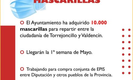 El Ayuntamiento de Torrejoncillo ha adquirido 10.000 mascarillas