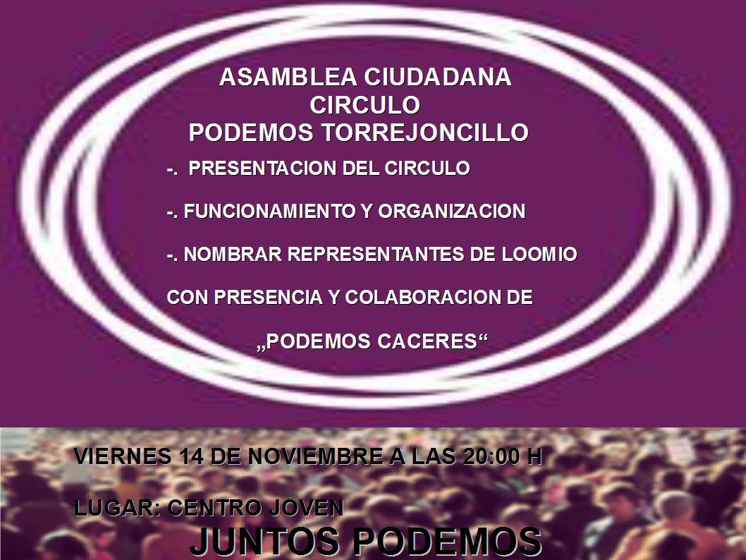 Asamblea Ciudadana Círculo  PODEMOS Torrejoncillo