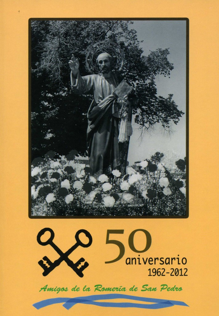 Libro del 50 Aniversario Amigos de la Romeria de San Pedro