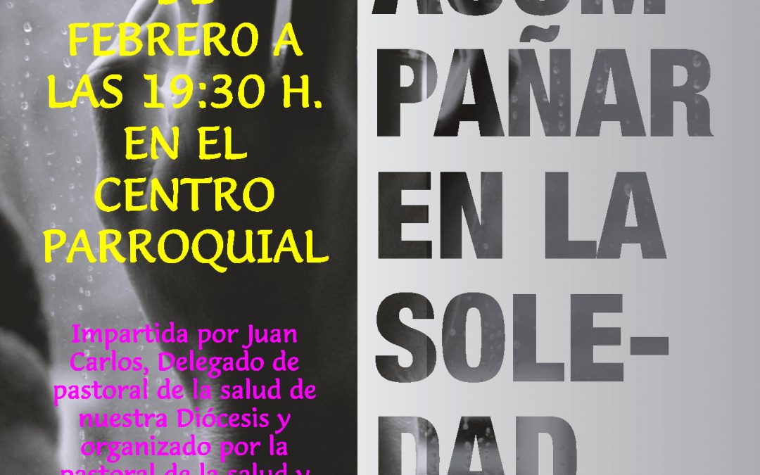 Acompañar en soledad