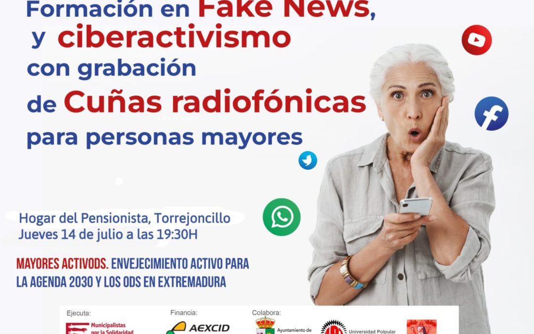 FORMACIÓN EN FAKE NEWS Y CIBERACTIVISMO PARA MAYORES