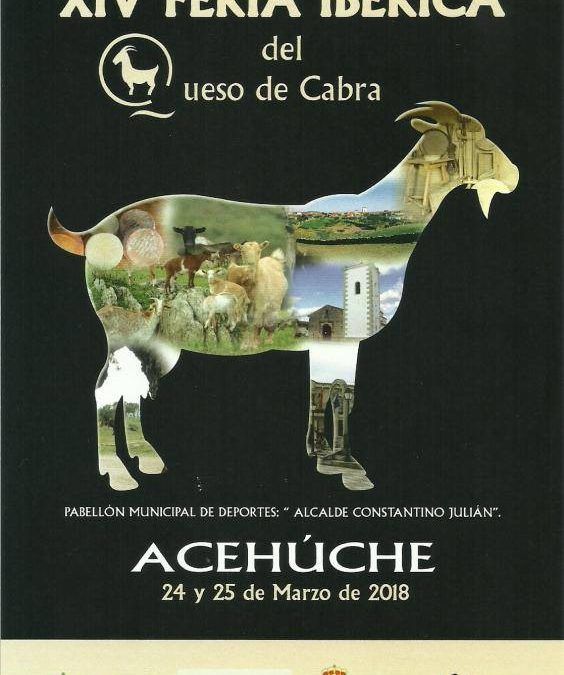 XIV Feria Ibérica del Queso de Cabra de Acehúche