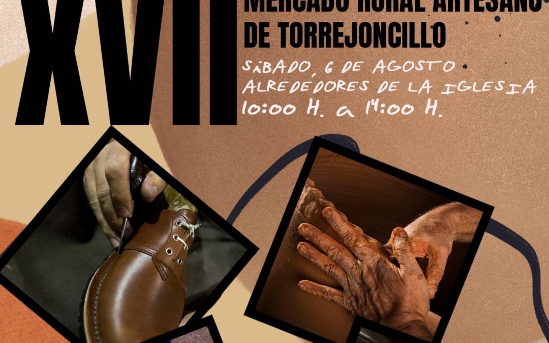 XVII MERCADO RURAL ARTESANO DE TORREJONCILLO