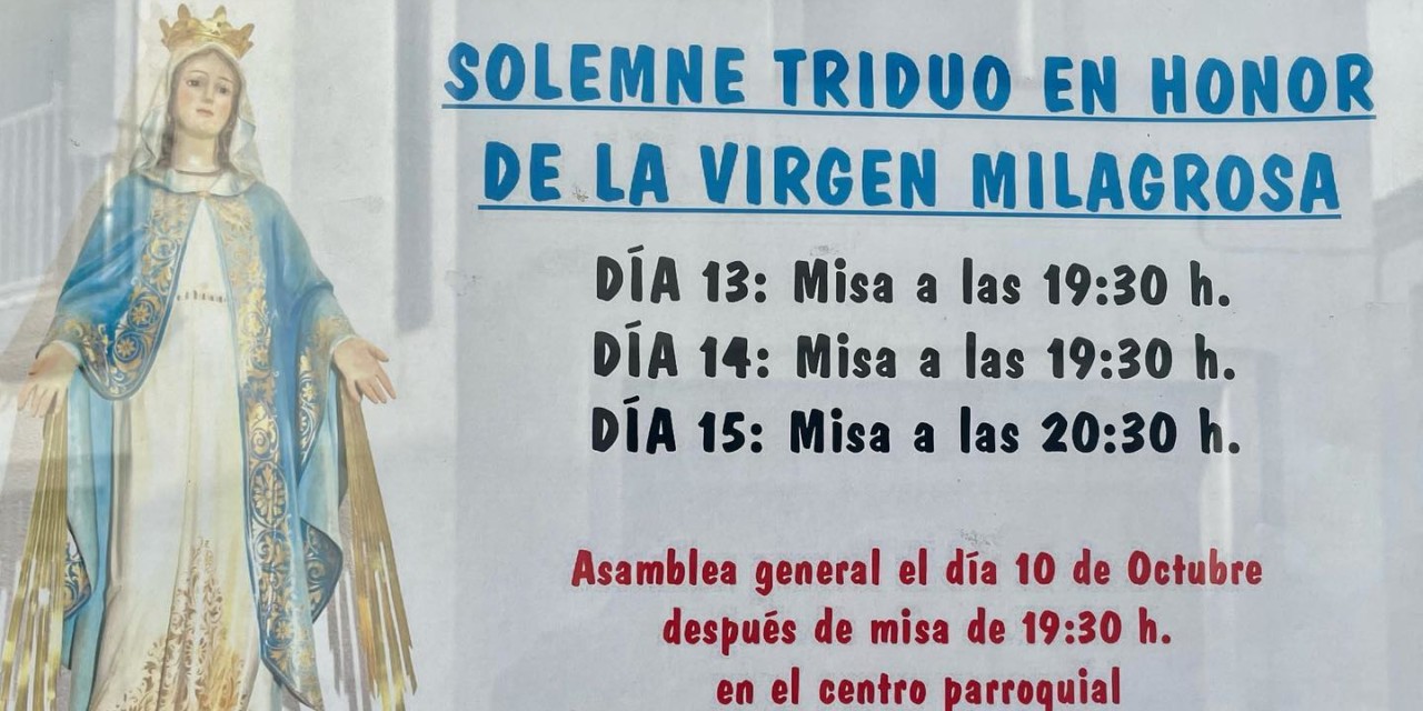 TRIDUO Y ASAMBLEA DE LA VIRGEN MILAGROSA