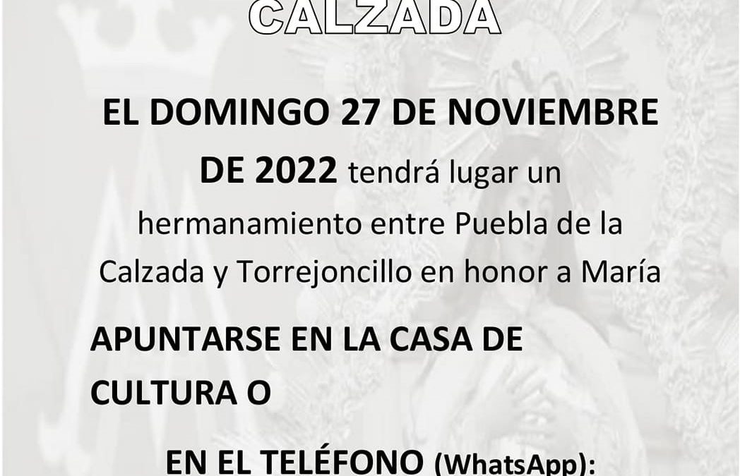 Hermanamiento con Puebla de la Calzada
