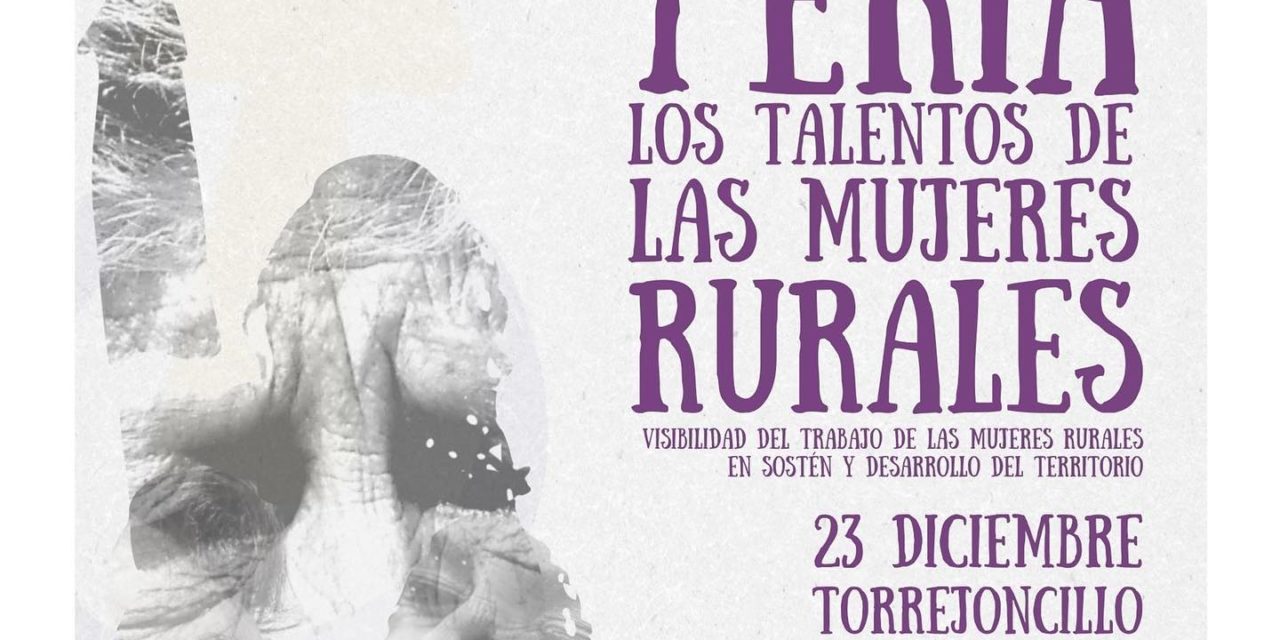 FERIA DE LOS TALENTOS DE LAS MUJERES RURALES