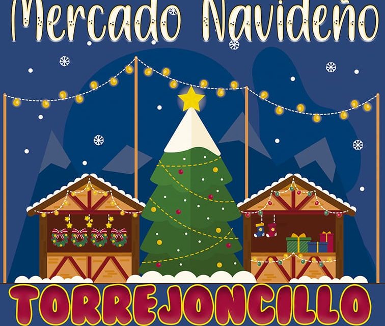 MERCADO NAVIDEÑO DE TORREJONCILLO