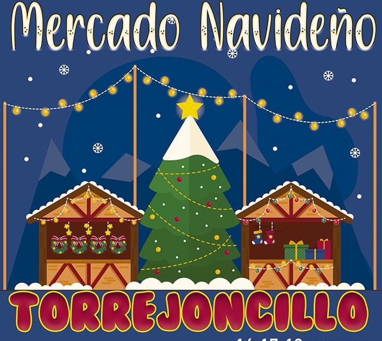 MERCADO NAVIDEÑO DE TORREJONCILLO