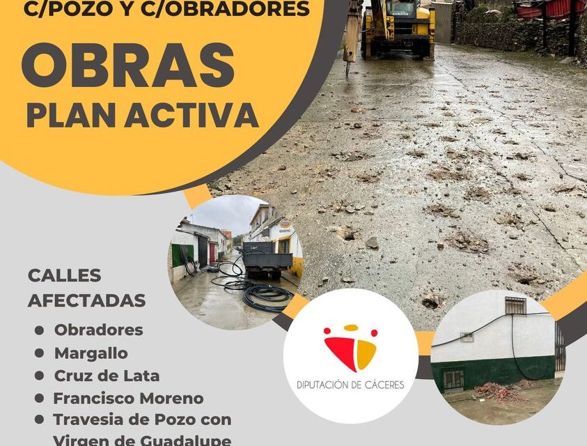 OBRAS EN CALLES POZO Y OBRADORES