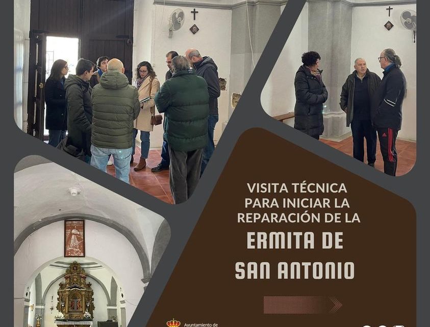 VISITA TÉCNICA PARA INICIAR LA REPARACIÓN DE LA ERMITA DE SAN ANTONIO