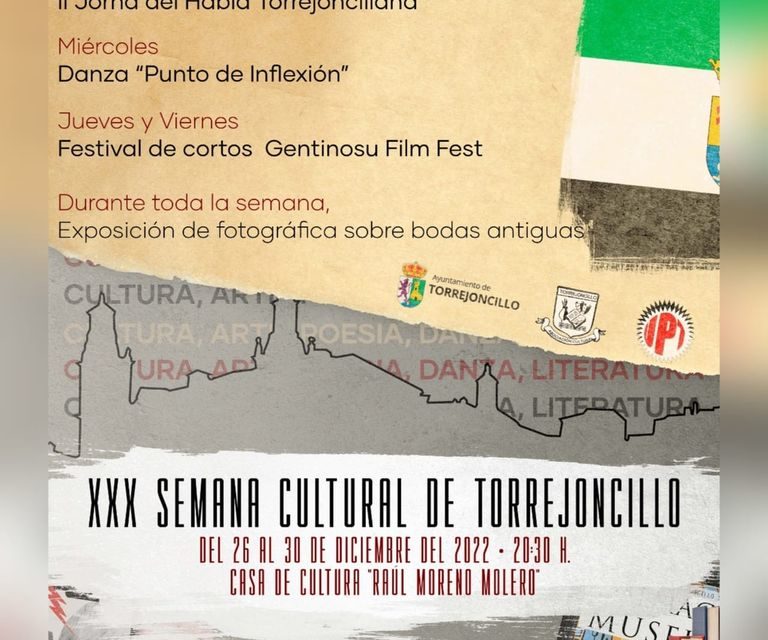 XXX SEMANA CULTURAL DE TORREJONCILLO