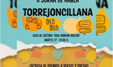 II SEGUNDA JORNÁ DE HABLA TORREJONCILLANA