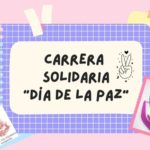 Carrera Solidaria «La Paz es el Camino»