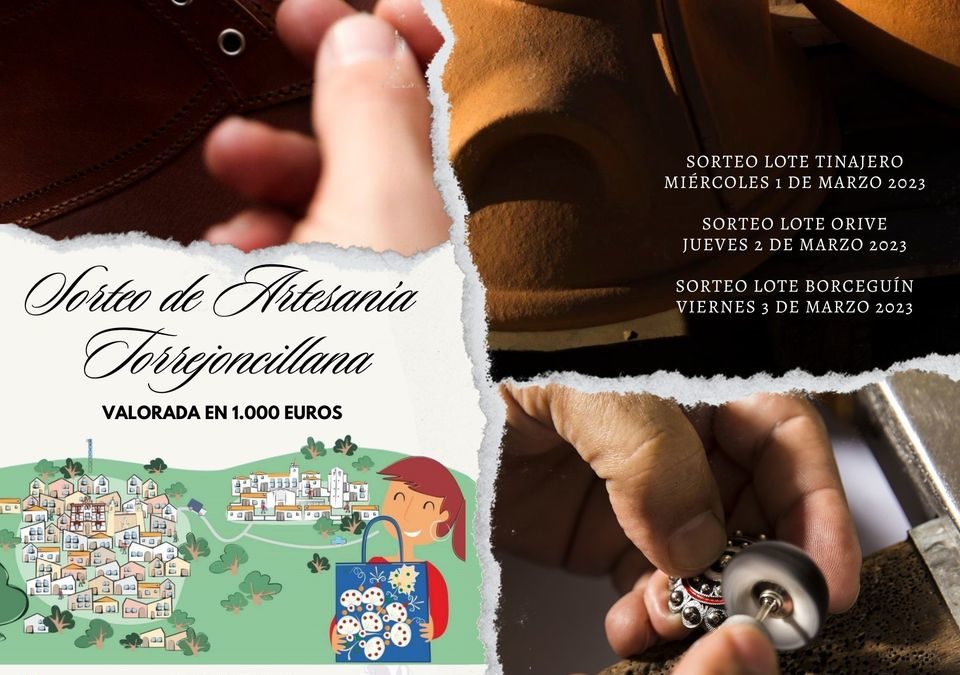 SORTEO DE ARTESANÍA TORREJONCILLANA VALORADA EN 1.000 €