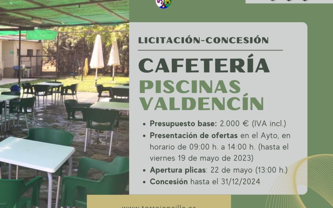 LICITACIÓN CONCESIÓN DE LA GESTIÓN DEL SERVICIO PUBLICO CAFETERÍA PISCINA MUNICIPAL DE VALDENCIN