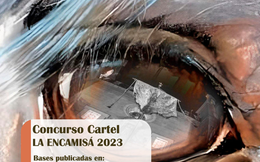 BASES CONCURSO DISEÑO CARTEL ENCAMISÁ 2023