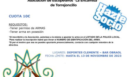 La Asociación de Escopeteros de la Encamisa de Torrejoncillo comienza sus preparativos para el 7 de diciembre