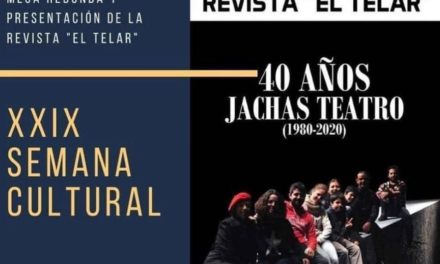 MESA REDONDA JACHAS Y PRESENTACIÓN DE LA REVISTA «EL TELAR»