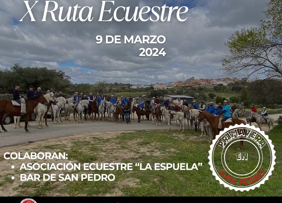 X Ruta Ecuestre Amigos de la Romería de San Pedro
