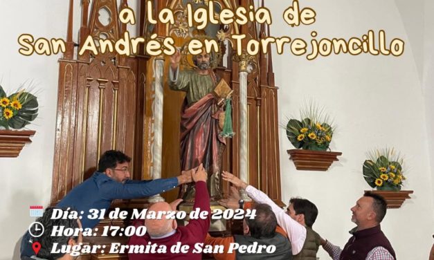Traslado de San Pedro a la Iglesia de San Andrés Apóstol de Torrejoncillo