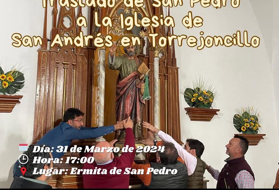 Traslado de San Pedro a la Iglesia de San Andrés Apóstol de Torrejoncillo