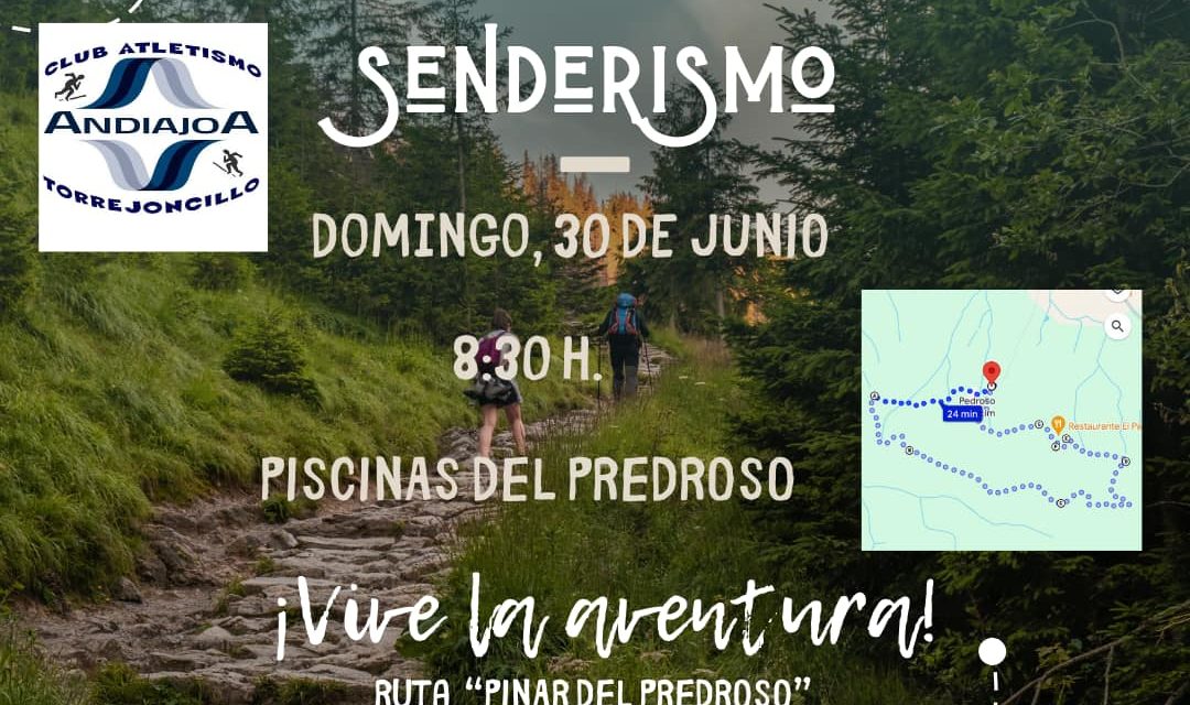 IV Ruta senderismo y corriendo del Club Atletismo Andiajoa Torrejoncillo