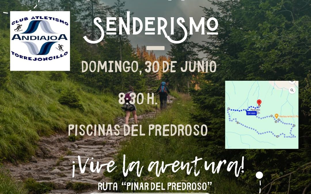 IV Ruta senderismo y corriendo del Club Atletismo Andiajoa Torrejoncillo