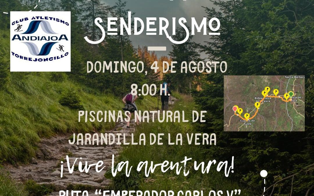 V Ruta senderismo y corriendo del Club Atletismo Andiajoa Torrejoncillo