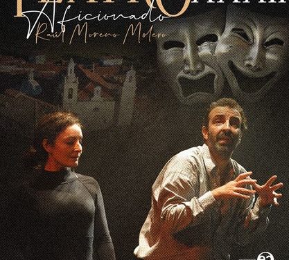 XXXII Certamen Nacional de Teatro Amateur “Raúl Moreno Molero”