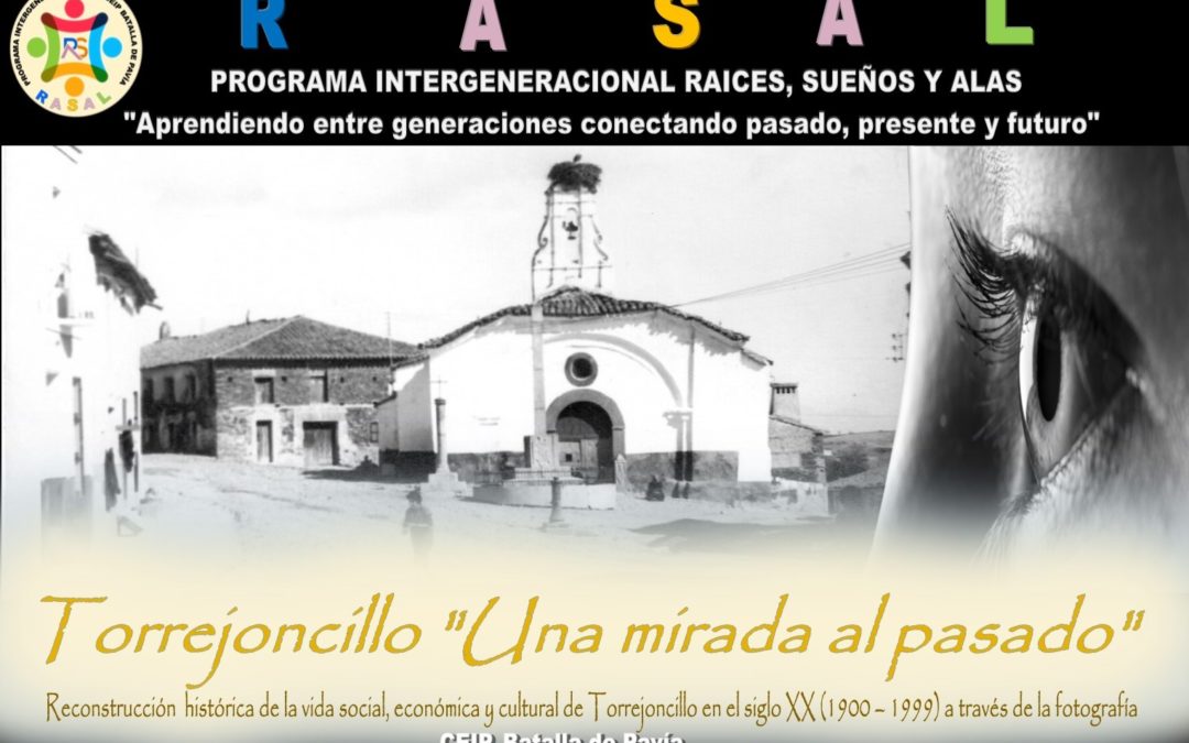 TORREJONCILLO, UNA MIRADA AL PASADO