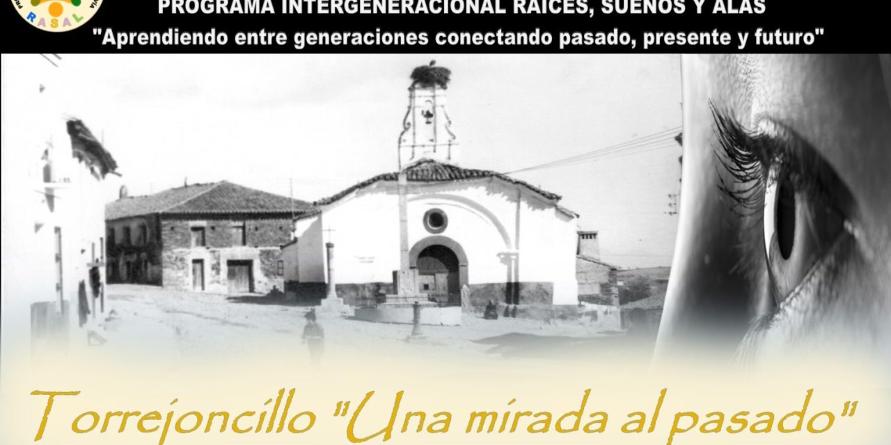 TORREJONCILLO, UNA MIRADA AL PASADO