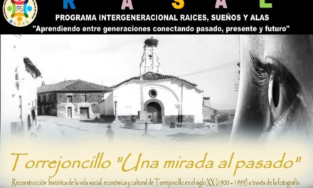 TORREJONCILLO, UNA MIRADA AL PASADO