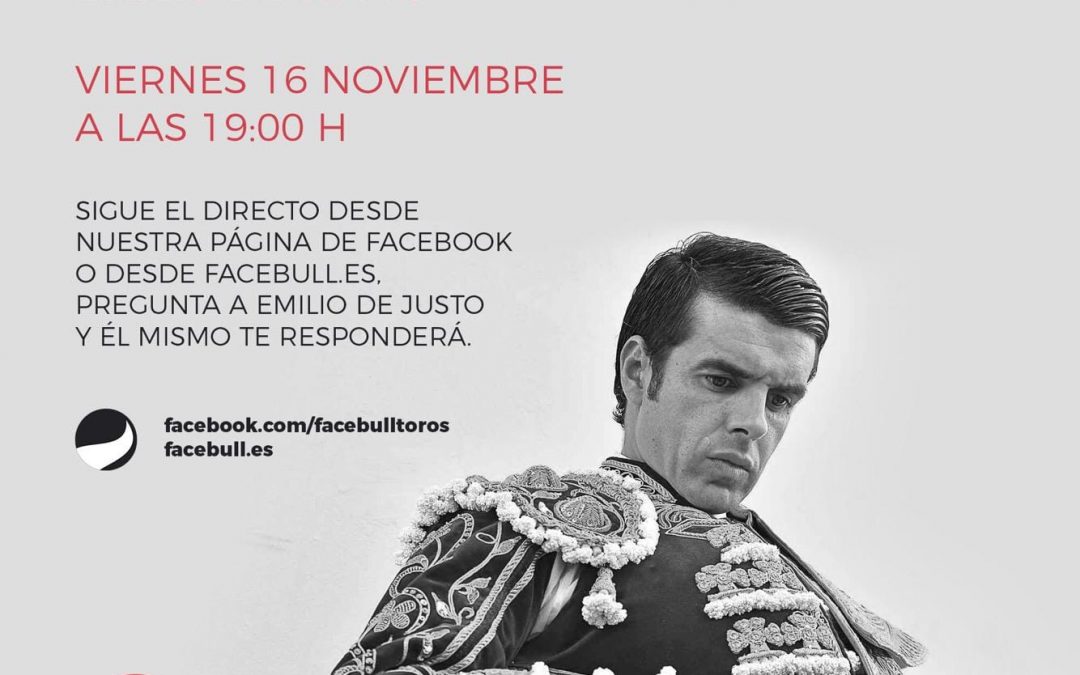 Emilio de Justo en directo en Facebull