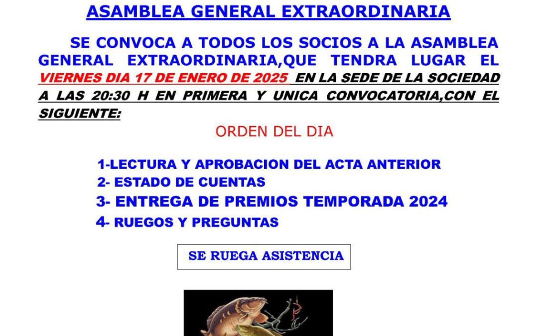 Asamblea General Extraordinaria de la Sociedad de Pescadores Los Encinares