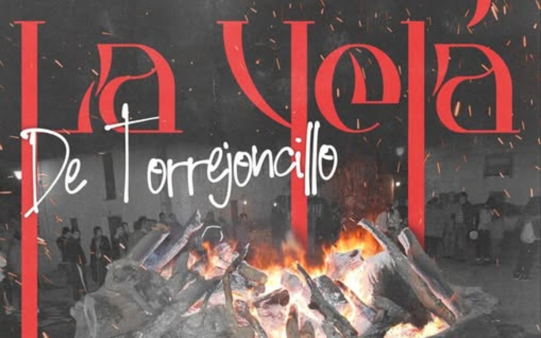 LA VELÁ DE TORREJONCILLO 2025