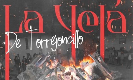 LA VELÁ DE TORREJONCILLO 2025