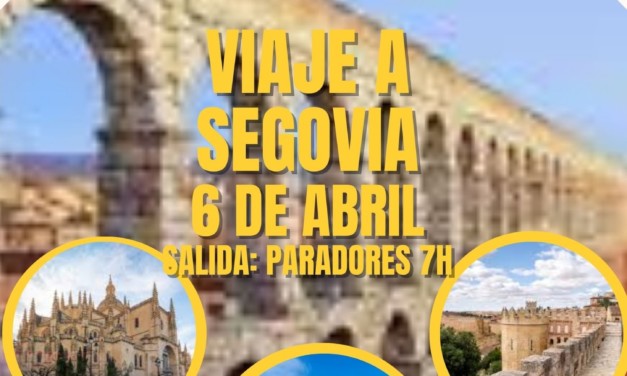 NOS VAMOS A SEGOVIA, ¿NOS ACOMPAÑAS?