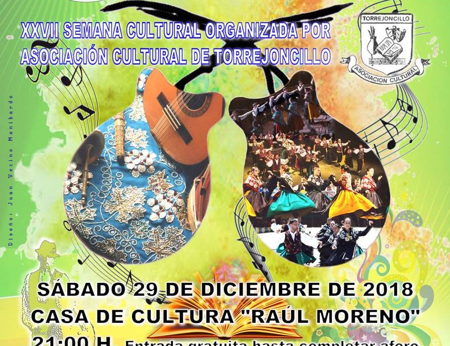 Gala Especial 25 aniversario de Coros y Danzas de Torrejoncillo