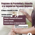PROGRAMA DE PROXIMIDAD Y ATENCIÓN A LA SOLEDAD EN PERSONAS MAYORES PARA TORREJONCILLO Y VALDENCÍN 2025