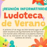 LUDOTECA DE VERANO VALDENCÍN Y TORREJONCILLO REUNIÓN INFORMATIVA