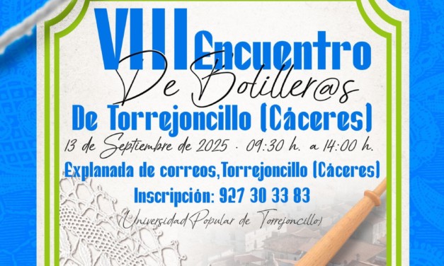 VIII Encuentro de Bolilleros/as de Torrejoncillo