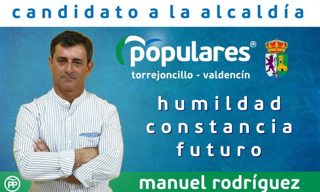 Manuel Rodríguez candidato popular a la Alcaldía de Torrejoncillo-Valdencín