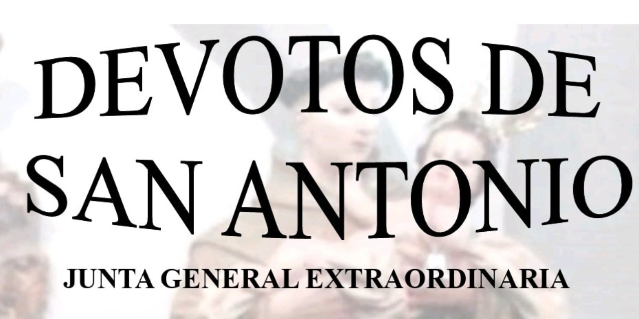 Asamblea General Extraordinaria de la Asociación Devotos de San Antonio de Torrejoncillo