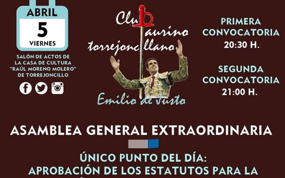 Asamblea General Extraordinaria del Club Taurino Emilio de Justo
