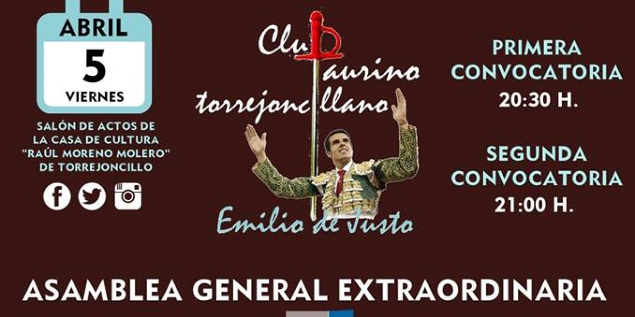 Asamblea General Extraordinaria del Club Taurino Emilio de Justo