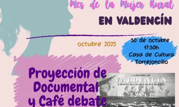 La historia de Valdencín a través de los ojos de sus mujeres