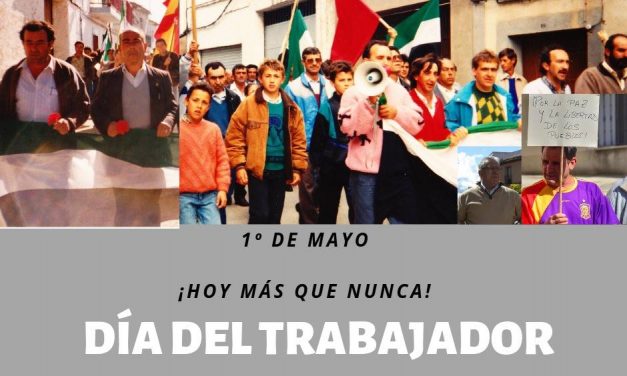 Celebración del 1º de Mayo: ¡Hoy más que nunca!