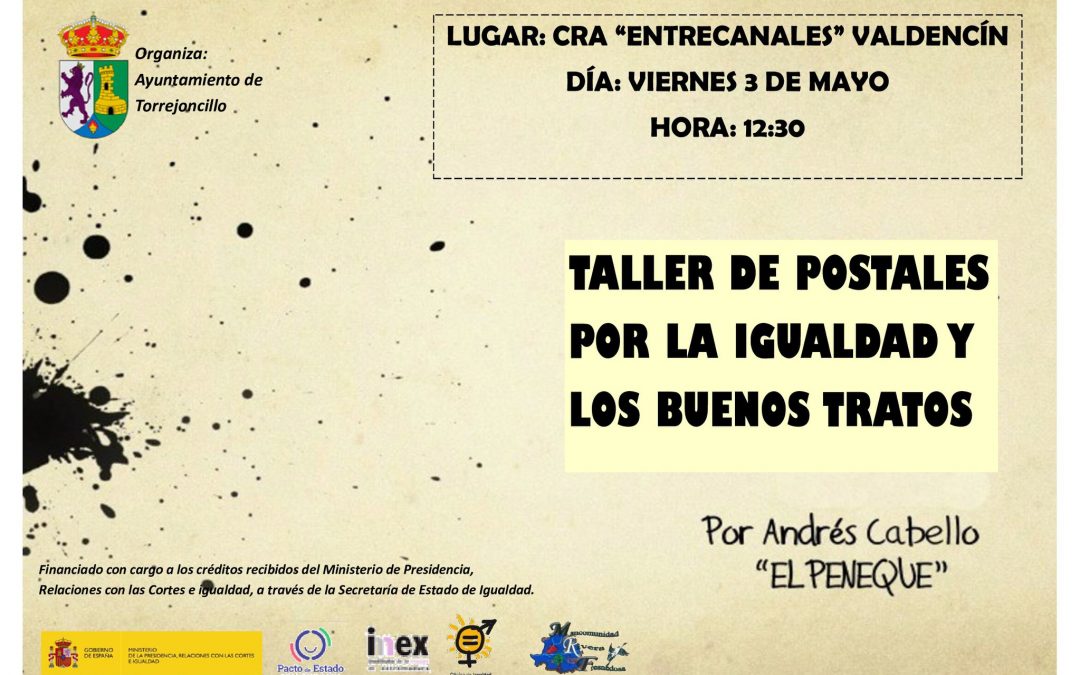 Postales por la Igualdad y los Buenos Tratos en Valdencín